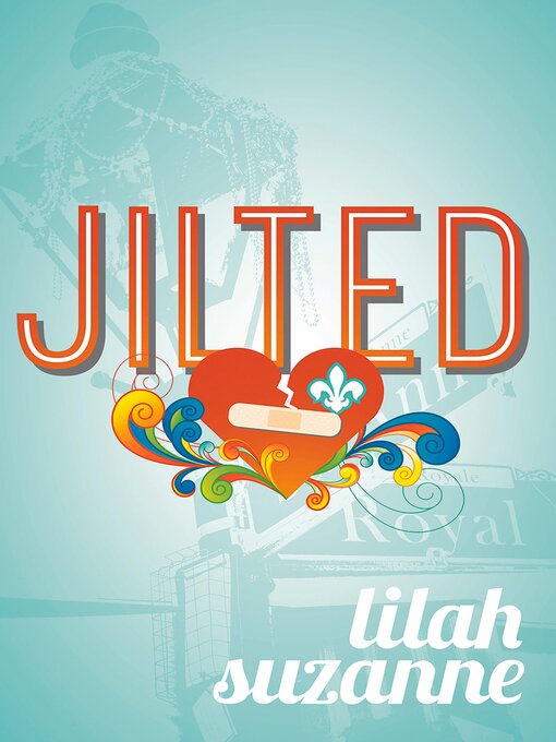 Title details for Jilted by Lilah Suzanne - Available